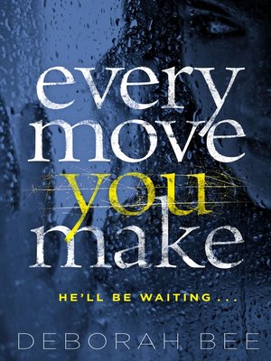 cover image of Every Move You Make